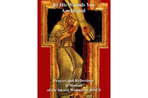 By His Wounds You Are Healed, $7 PER BOOK or $25 for BOX of 10